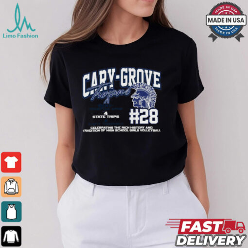 Cary Grove Trojans #28 Celebrating The Rich History And Tradition Of High School Girls Volleyball Shirt