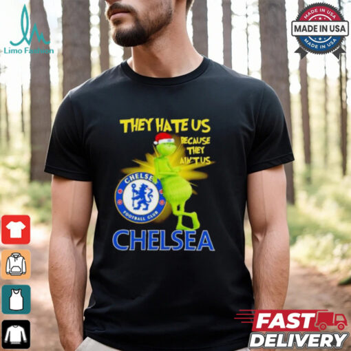 Chelsea FC Grinch they hate us because ain’t us Christmas shirt