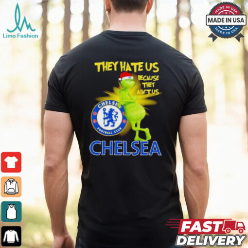 Chelsea FC Grinch they hate us because ain’t us Christmas shirt