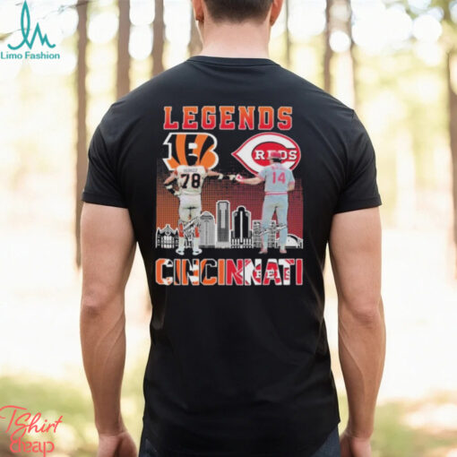 Cincinnati Reds Peter Rose The Legends Cincinnati Bengals Anthony Munoz T Shirt