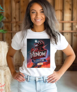 Cinemark XD For Venom The Last Dance Exclusively In Movie Theaters On October 25 2024 Poster t shirt