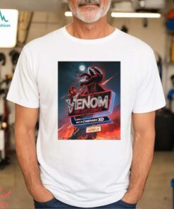 Cinemark XD For Venom The Last Dance Exclusively In Movie Theaters On October 25 2024 Poster t shirt