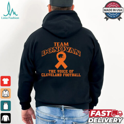 Cleveland Browns Team Donovan The Voice Of Cleveland Football Shirt