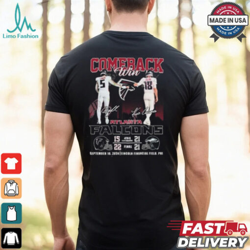 Comeback Win Atlanta Falcons September 16, 2024 Lincoln Financial Field, Phi Signatures Shirt