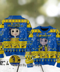 Coraline Be Careful What You Wish For Sweater