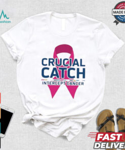 Crucial Catch Intercept Cancer Pink Ribbon T shirt