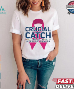 Crucial Catch Intercept Cancer Pink Ribbon T shirt