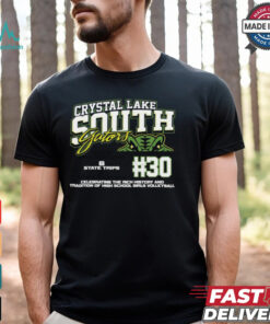 Crystal Lake South Gators #30 Celebrating The Rich History And Tradition Of High School Girls Volleyball Shirt