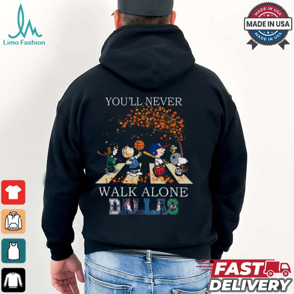 Dallas You'll Never Walk Alone Peanuts Shirt Dallas You'll Never Walk Alone Peanuts Shirt
