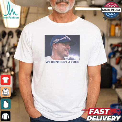 Das Bootleg Kike Hernández We Don’t Give A Fuck t shirt