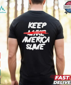 Definition Keep America Slime Again t shirt