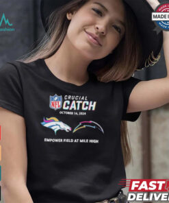 Denver Broncos Vs Los Angeles Chargers October 14, 2024 NFL Crucial Catch t shirt