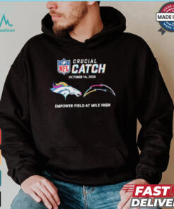 Denver Broncos Vs Los Angeles Chargers October 14, 2024 NFL Crucial Catch t shirt