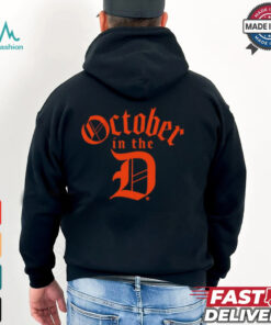 Detroit Tigers Baseball October in the D t shirt