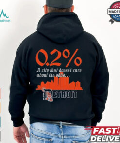 Detroit Tigers Skyline 0.2_ Chance A City That Doesn’t Care About The Odds Shirt