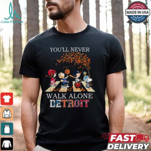 Detroit You’ll Never Walk Alone Peanuts Shirt