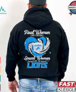 Diamond heart real women love football smart women love the Lions shirt