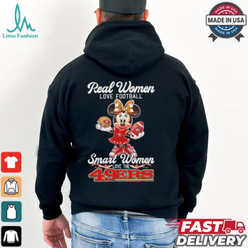 Disney Mickey real women love football smart women love San Francisco 49ers shirt