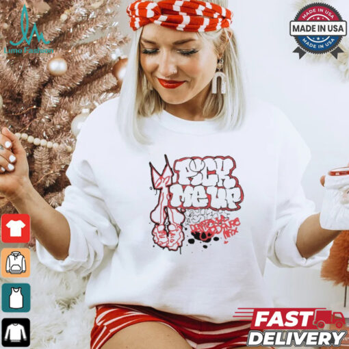 Down Right Pick Me Up Shirt