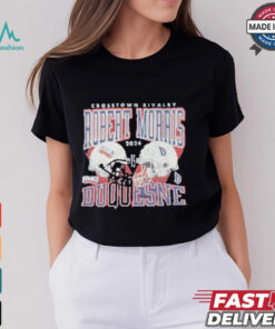 Duquesne Dukes vs Robert Morris Colonials 2024 Crosstown Rivalry Shirt