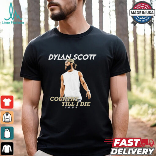 Dylan Scott country till I die tour shirt