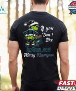 Eagles If You Don't Like Them Merry Kiss My Ass Christmas Shirt