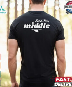 Feed The Middle Triple B Screen Printing Shirt