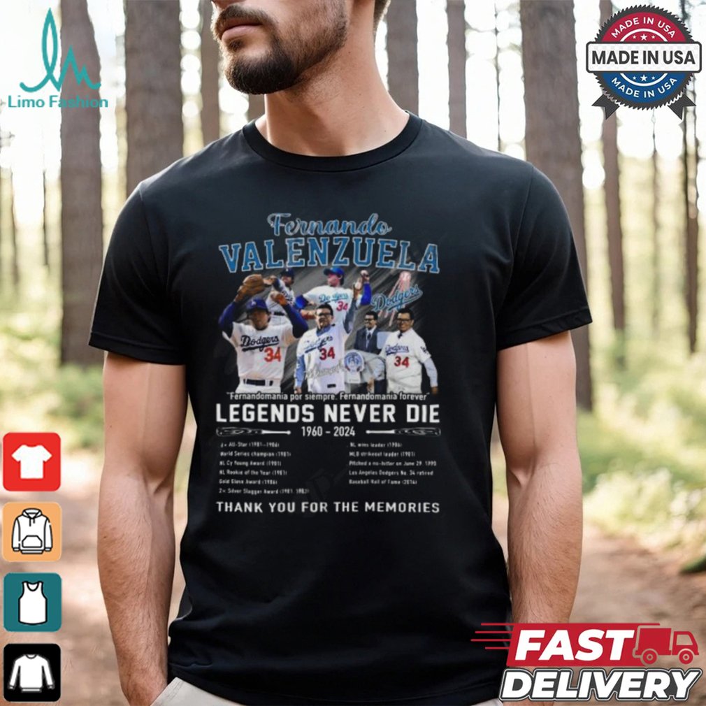 Fernando Valenzuela Legends Never Die 1960 2024 Thank You For The Memories T Shirt Fernando Valenzuela Legends Never Die 1960 2024 Thank You For The Memories T Shirt