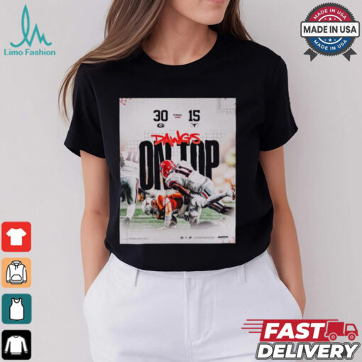 Final Georgia Bulldogs 30 – 15 Texas Longhorns Dawgs On Top Poster t shirt