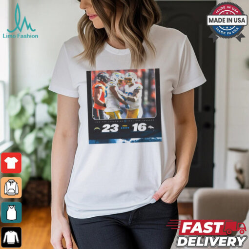 Final Los Angeles Chargers 23 – 26 Denver Broncos See The Lightning Feel The Thunder Poster t shirt
