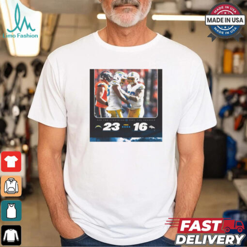 Final Los Angeles Chargers 23 – 26 Denver Broncos See The Lightning Feel The Thunder Poster t shirt