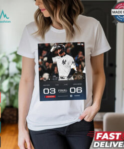 Final NYY Leads 2 0 Cleveland Guardians 03 – 06 New York Yankees ALCS World Series 2024 Poster t shirt