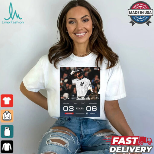 Final NYY Leads 2 0 Cleveland Guardians 03 – 06 New York Yankees ALCS World Series 2024 Poster t shirt