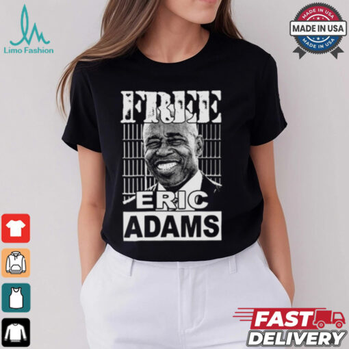 Free Eric Adams Shirt