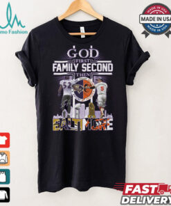 God First Family Second Then Baltimore Ravens x Baltimore Orioles Signature Unisex T Shirt