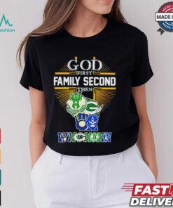 God First Family Second Then Wisconsin Sports 2024 shirt