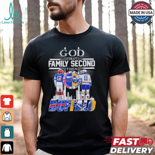 God first family second then Buffalo Bills x Buffalo Sabres skyline shirt