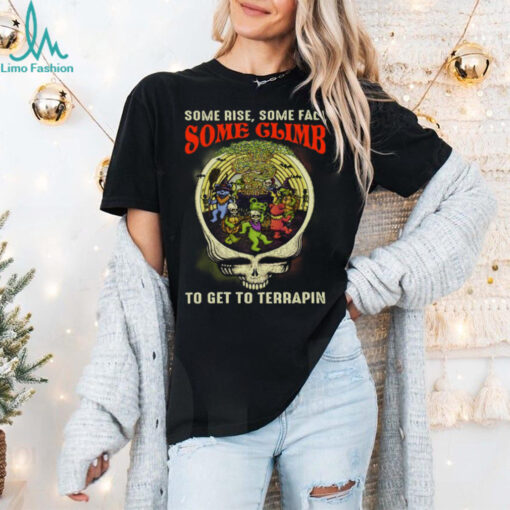 Grateful Dead   Some rise some fall some climb to get to terrapin Unisex T Shirt