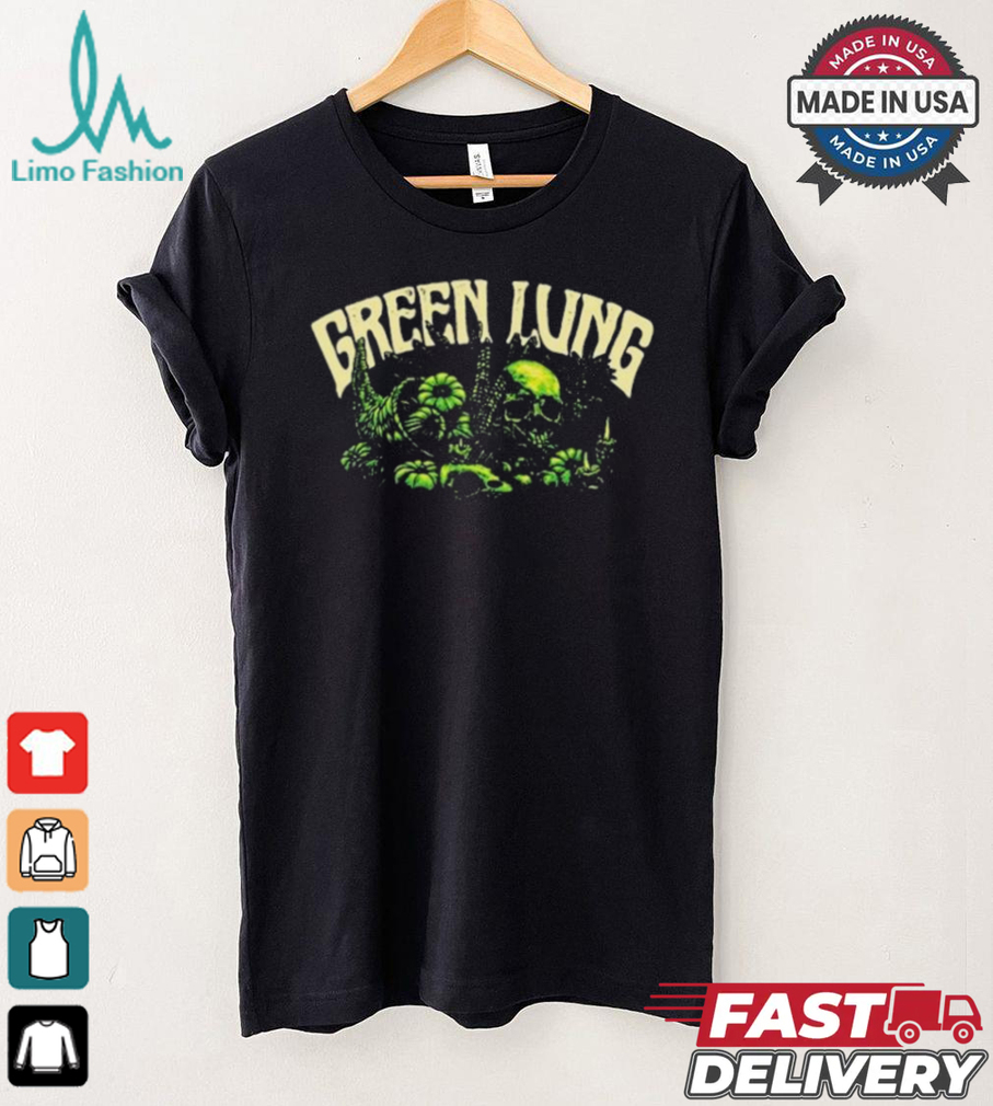 Green Lung Harvest T Shirts Green Lung Harvest T Shirts