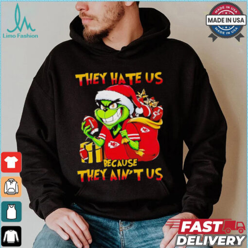 Grinch Chiefs they hate us because they ain’t us Christmas shirt