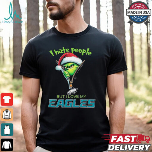 Grinch I hate people but I love my Philadelphia Eagles Christmas shirt