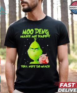 Grinch Moo Deng make me happy you not so much Christmas Shirt