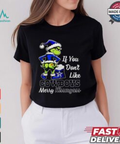 Grinch if you don’t like Cowboys merry kiss my ass Christmas shirt