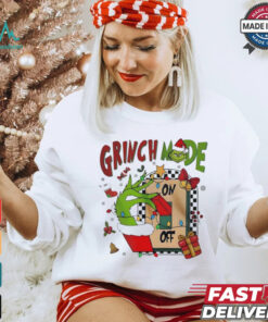 Grinch mode on off Christmas 2024 shirt