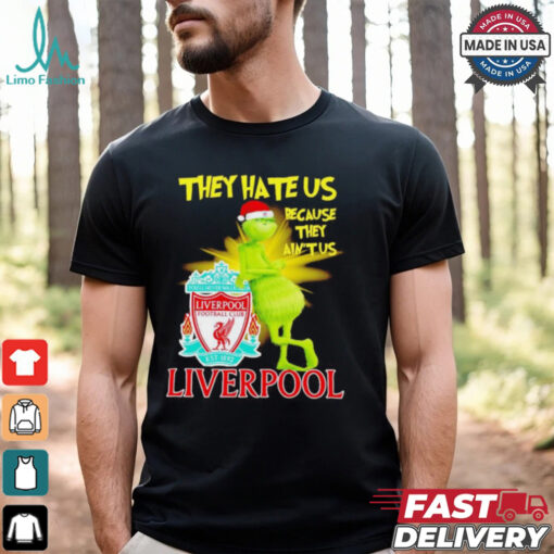 Grinch stands lean on Liverpool FC they hate us because in’t us Christmas shirt