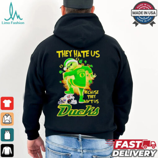 Grinch they hate us because they ain’t us Oregon Ducks Christmas shirt
