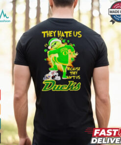 Grinch they hate us because they ain’t us Oregon Ducks Christmas shirt