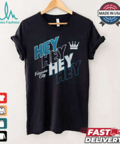 HEY HEY HEY HEY Kansas City Royals October Ready Postseason 2024 Shirt