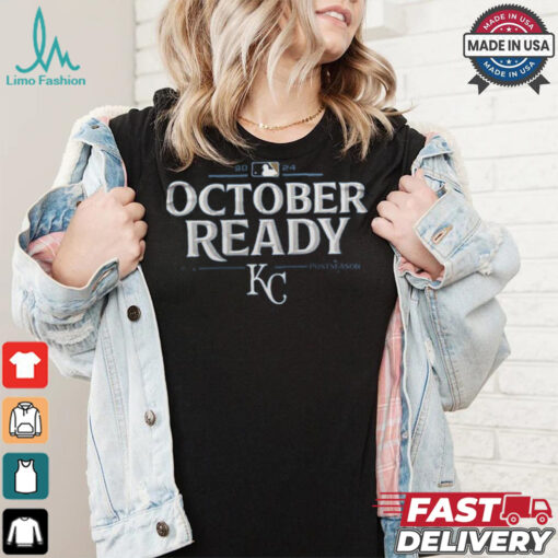 HEY HEY HEY HEY Kansas City Royals October Ready Postseason 2024  T Shirt