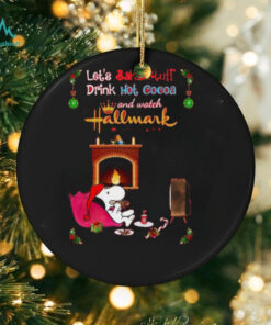 Hallmark Let’s Bake Stuff Drink Cocoa And Watch Christmas Movies T Shirt